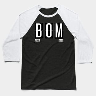 BOM - Mumbai Airport Code Souvenir or Gift Shirt Apparel Baseball T-Shirt